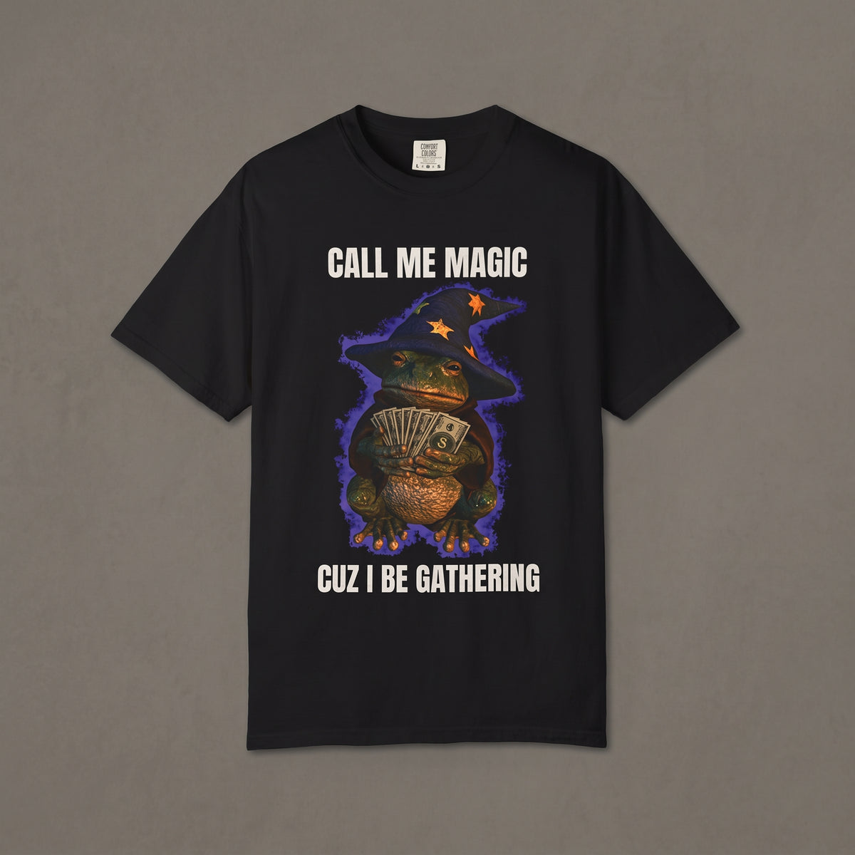 Call Me Magic Cuz I Be Gathering Tee